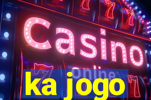 ka jogo